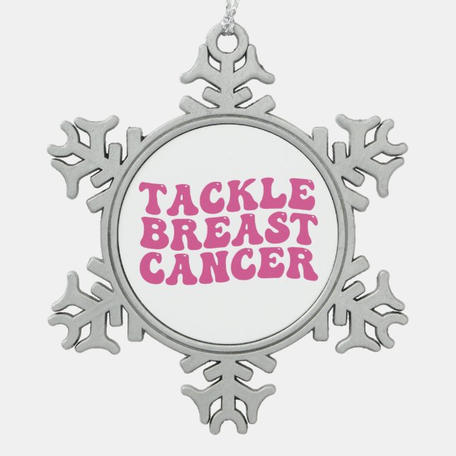 Groovy Tackle Breast Cancer Awareness  Snowflake Pewter Christmas Ornament (Front)