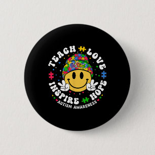 Groovy Teach Hope Love Inspire Teacher Autism Awar 6 Cm Round Badge