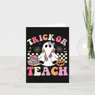 Groovy Teacher Halloween Trick Or Teach Retro Cute Card