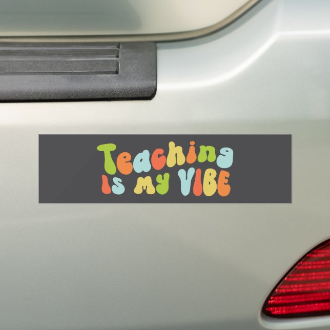 Groovy Teaching Is My Vibe, Colourful Retro Teache Bumper Sticker (On Car)