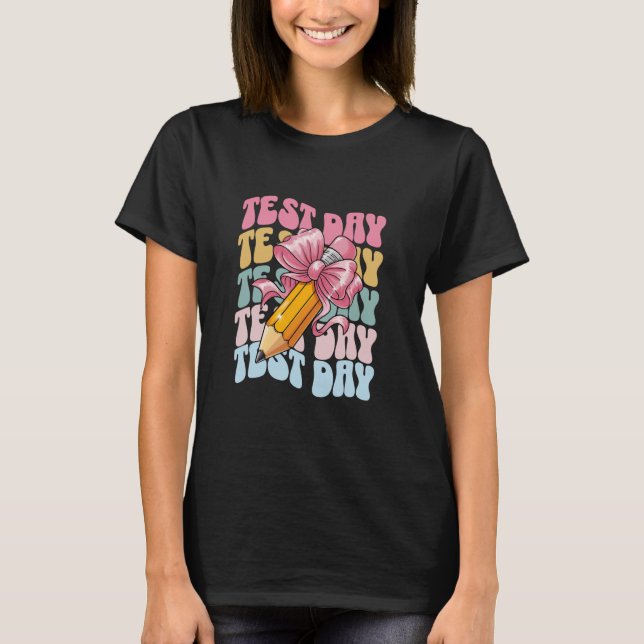 Groovy Test Day Kids Girl Student Motivation Women T-Shirt (Front)