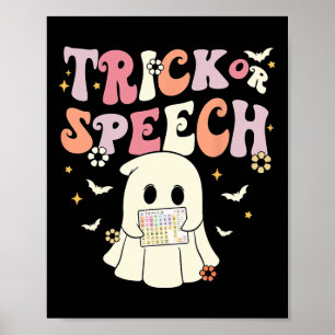 Groovy Trick Or Speech Slp Aac Ghost Halloween Cos Poster
