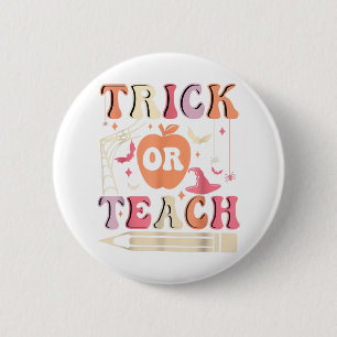 Groovy Trick Or Teach Ghost Teacher Halloween Cost 6 Cm Round Badge