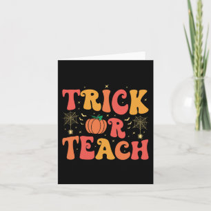 Groovy Trick Or Teach Halloween Teacher Life Men W Card