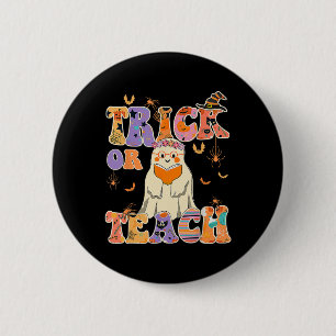 Groovy Trick Or Teach Halloween Teacher Life Retro 6 Cm Round Badge
