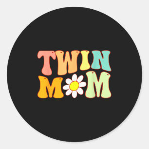 Groovy Twin Mama Funny Mother's Day For New Mom Of Classic Round Sticker