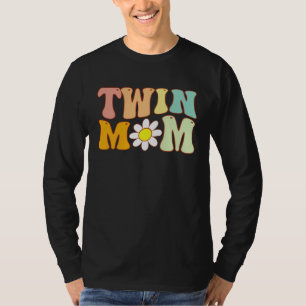 Groovy Twin Mama  Mother s Day For New Mom Of Twin T-Shirt