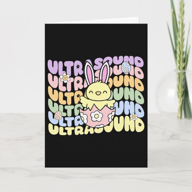 Groovy Ultrasound Tech Bunny Chick Eggs Easter Son Card (Front)
