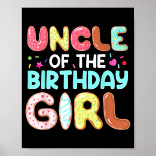 Groovy Uncle Of The Birthday Girl Cute Do Family Poster