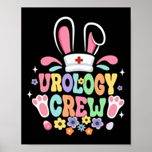 Groovy Urology Crew Urology Nurse Bunny Ear Flower Poster