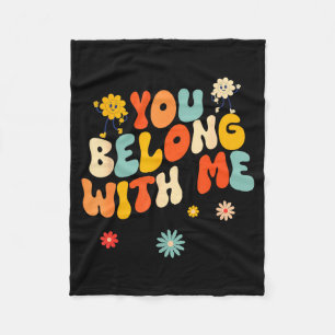 Groovy Valentine - You Belong With Me Fleece Blanket