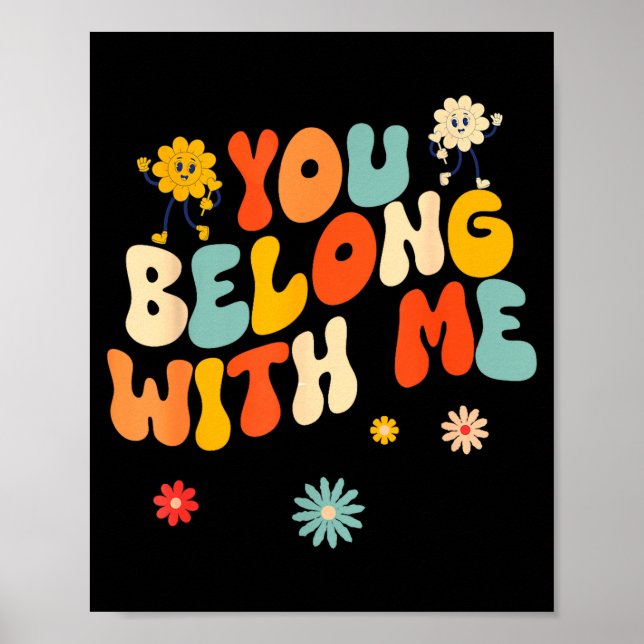 Groovy Valentine - You Belong With Me  Poster (Front)