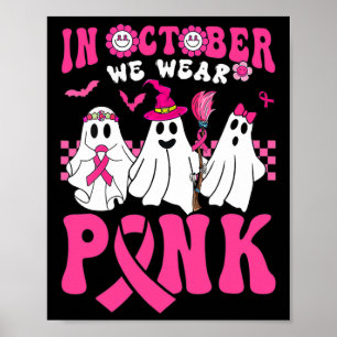 Groovy Wear Pink Breast Cancer Warrior Ghost Hallo Poster