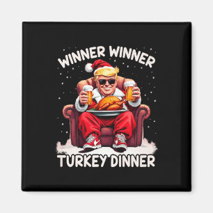 Groovy Xmas Trump Winner Winner Turkey Dinner Than Magnet