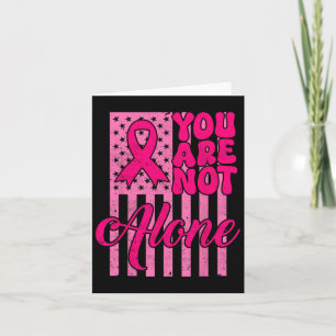 Groovy You're Not Alone Pink Ribbon Breast Cancer  Card