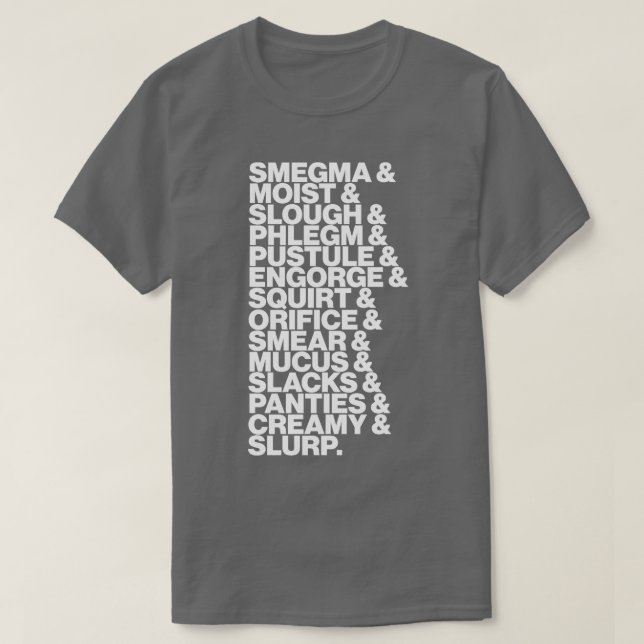 Gross Sounding Words List T-Shirt (Design Front)