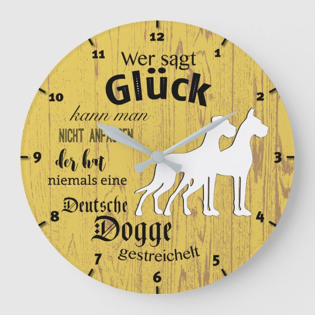 Große Wanduhr mit Doggenspruch darauf Large Clock (Front)