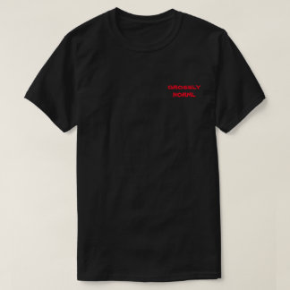 Grossly Norml tee Shirt
