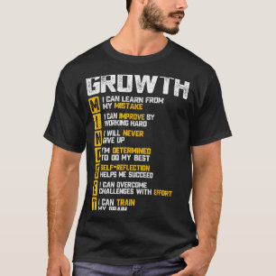 Groth Mindset Motivational Saying Inspirational Ro T-Shirt