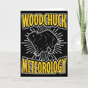 Ground Hog Woodchuck Meteorology _1 Card