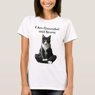 Grounded and Strong T-Shirt