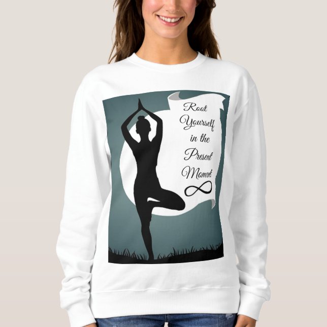 Grounded in the Moment Sweatshirt (Front)