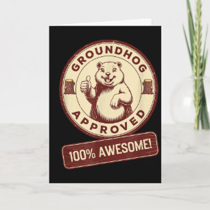 Groundhog Approved 100% Awesome Funny Vintage  Card