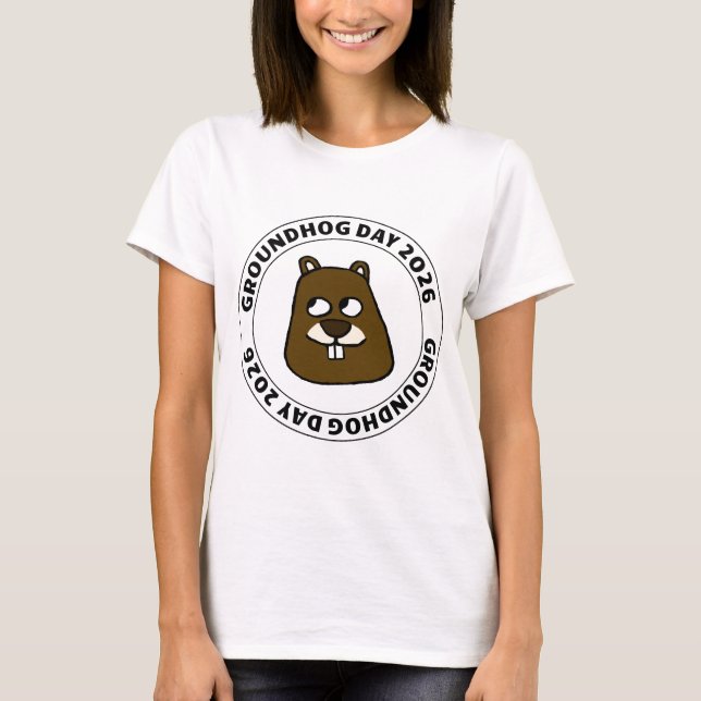 Groundhog Day 2026 with Groundhog face T-Shirt (Front)