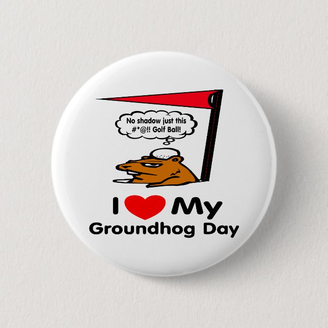 Groundhog Day 6 Cm Round Badge (Front)