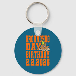 Groundhog Day Birthday February 2nd 2026 Party Ora Key Ring