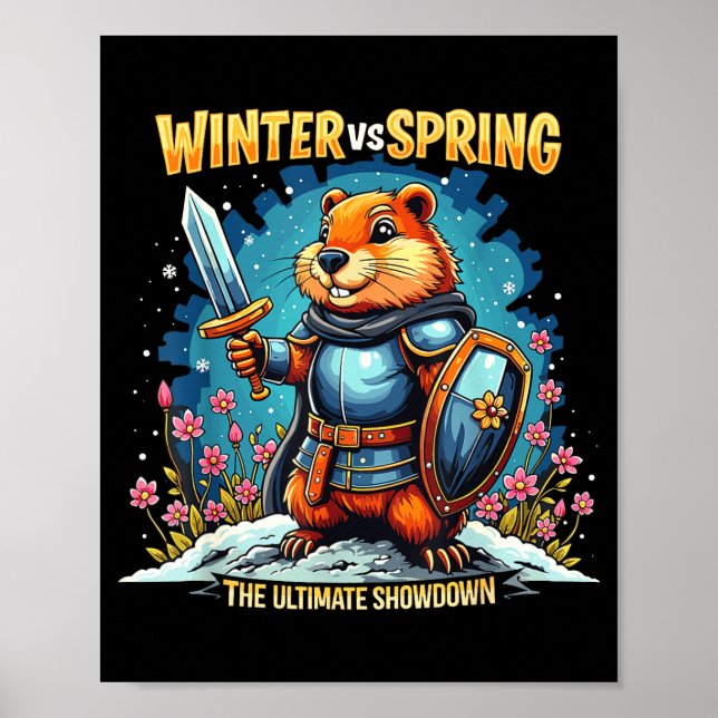 Groundhog Day Forecast Sarcasm Funny Women Men Kid Poster (Front)