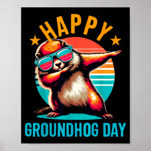 Groundhog Day Happy Dabbing Ground Hog Kids Funny Poster