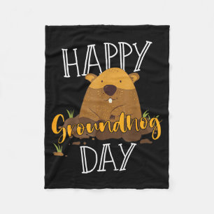 Groundhog Day Happy Groundhog Day Fleece Blanket