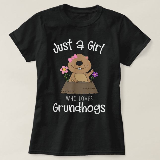 Groundhog Day Just A Girl Who Loves Groundhogs Gif T-Shirt (Design Front)