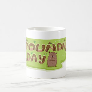 Groundhog Day Mug