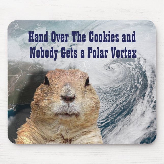 Groundhog Day Polar Vortex Mouse Pad (Front)