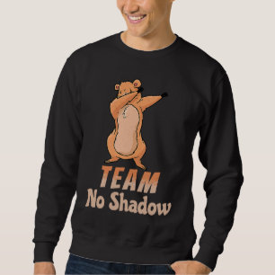Groundhog Day Team No Shadow Dabbing Kids Men Retr Sweatshirt