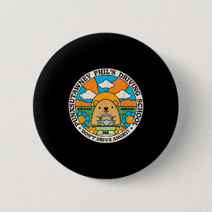 Groundhog Driving School Funny Men Women Retro Rod 6 Cm Round Badge