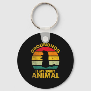 Groundhog Is My Spirit Animal Funny Groundhog Day Key Ring
