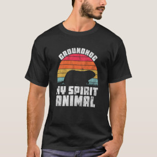 Groundhog Is My Spirit Animal Retro Groundhog Day  T-Shirt