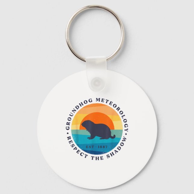 Groundhog Meteorology Est 1887 Respect Shadow Retr Key Ring (Front)