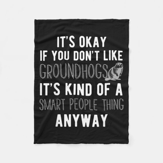 Groundhog Shirt Groundhog Lover Groundhogs _14  Fleece Blanket (Front)