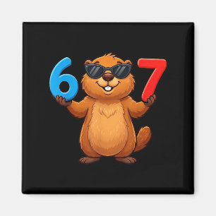 Groundhog Six Seven Drip 67 Meme Funny 6-7 Groundh Magnet