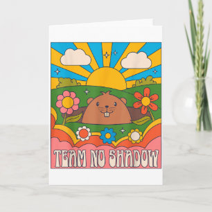 Groundhog Team No Shadow Funny Men Women Retro 60s Card