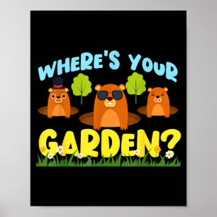 Groundhog_ Wheres Your Garden_ Poster