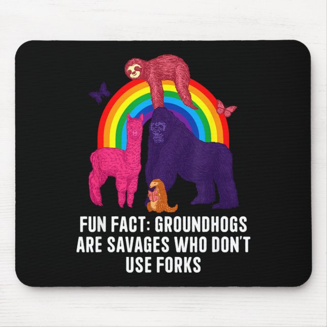 Groundhogs Eat Without Forks Funny Animal Pun Humo Mouse Pad (Front)