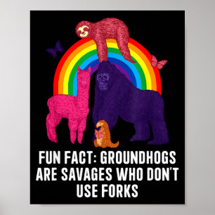 Groundhogs Eat Without Forks Funny Animal Pun Humo Poster