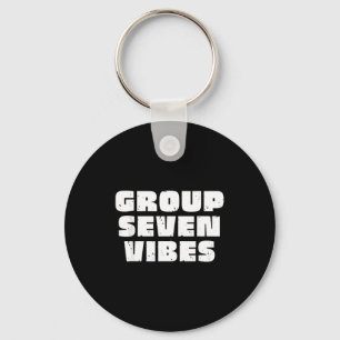 Group 7 Seven Vibes Elite Members  Key Ring
