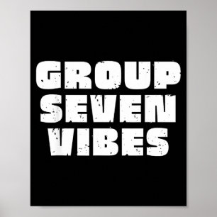 Group 7 Seven Vibes Elite Members  Poster