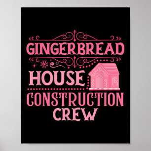 Group Gingerbread House Crew Xmas Christmas Cookie Poster